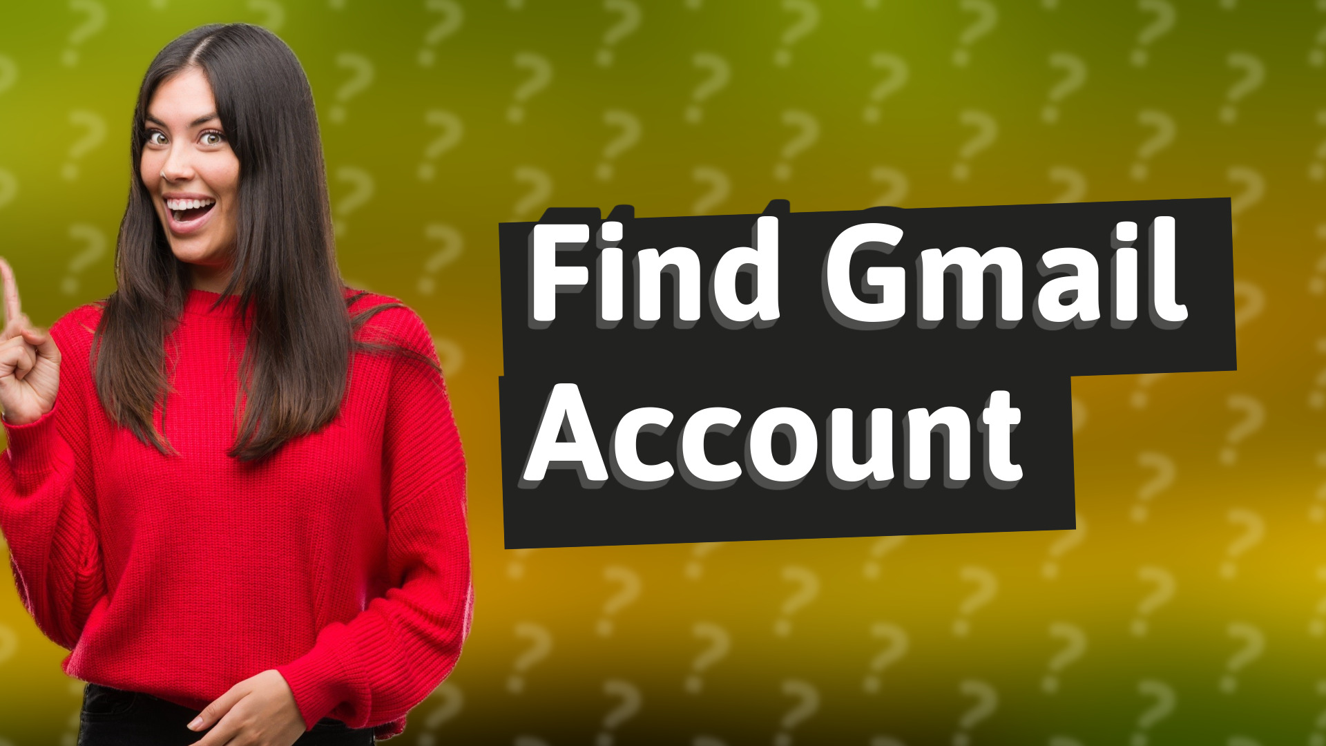 Find Gmail Account