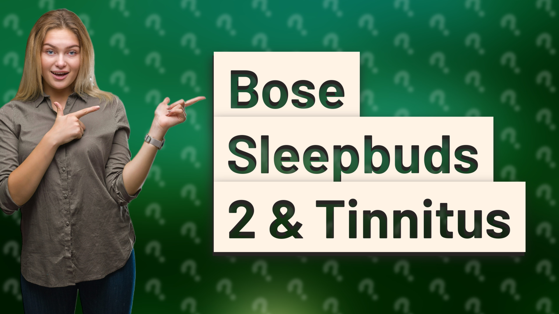 Bose Sleepbuds 2 & Tinnitus