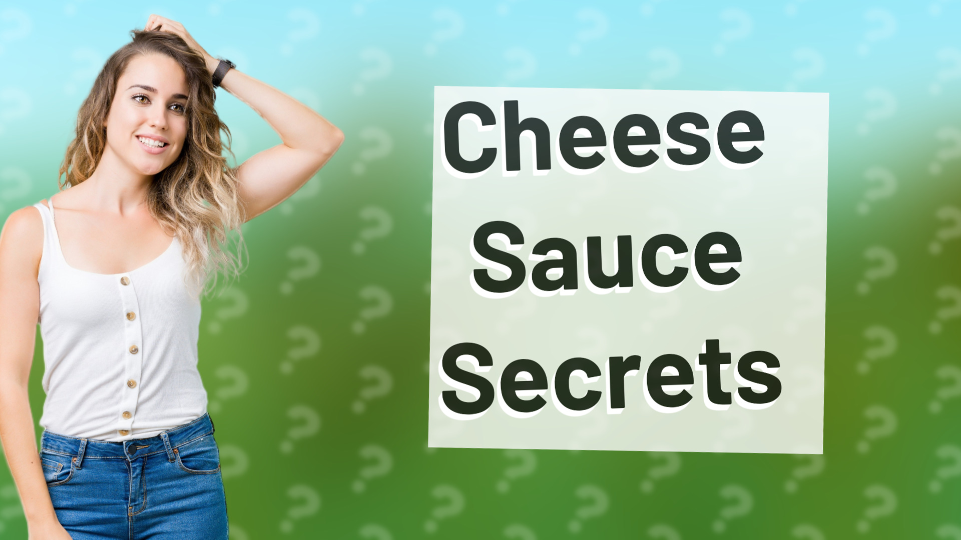 Cheese Sauce Secrets