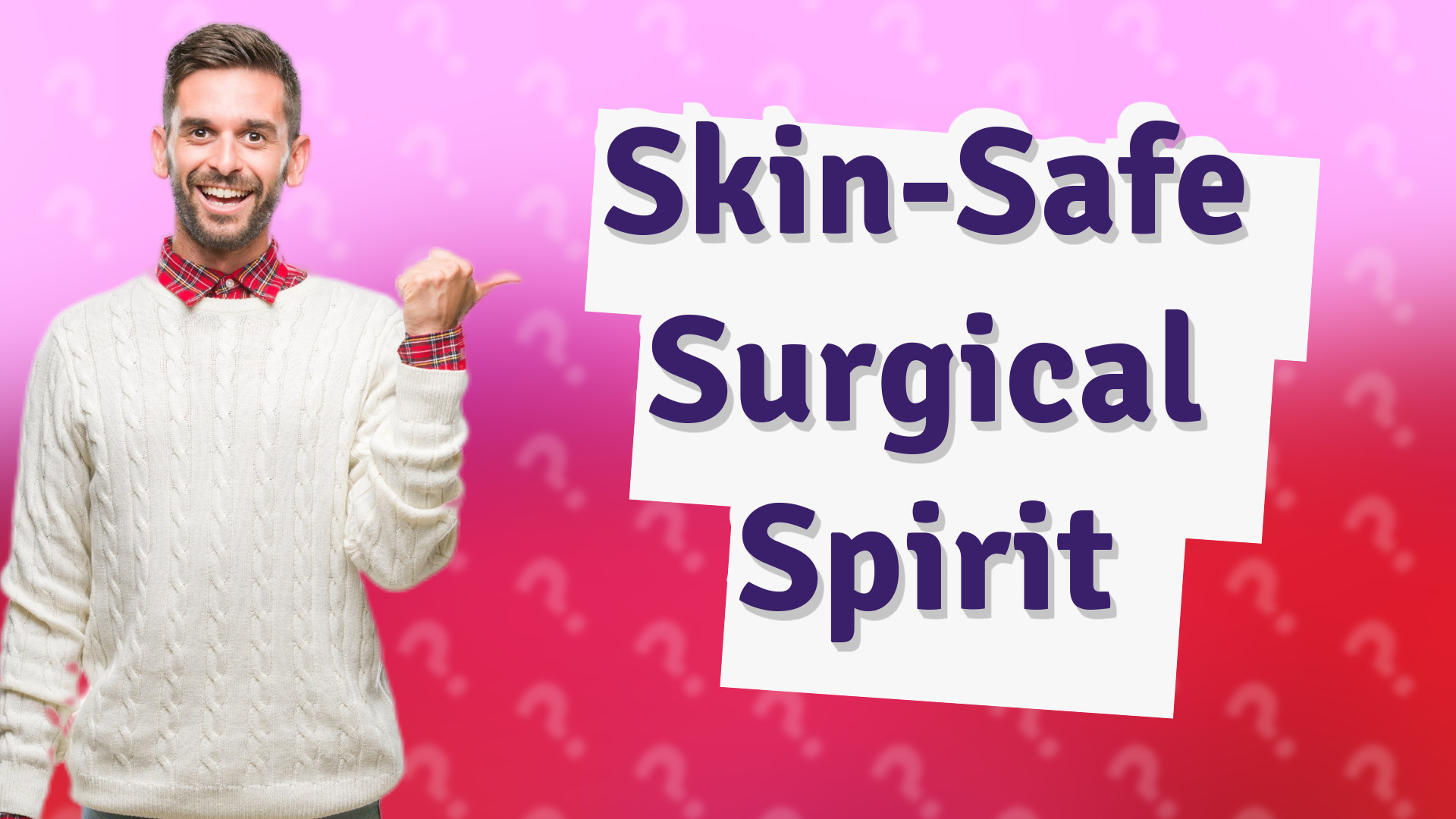 Skin-Safe Surgical Spirit
