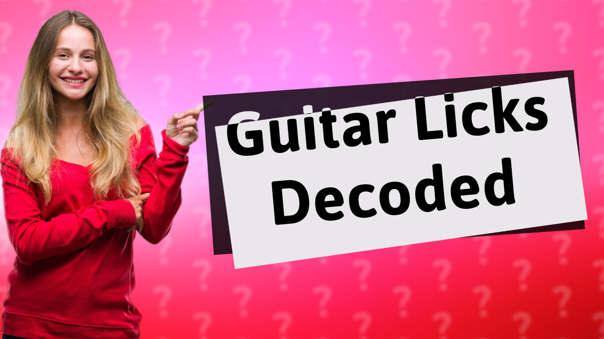 Guitar Licks Decoded