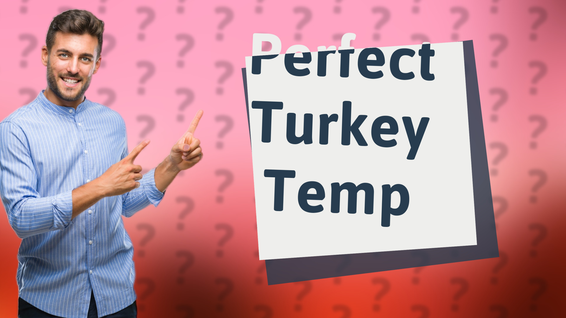 Perfect Turkey Temp