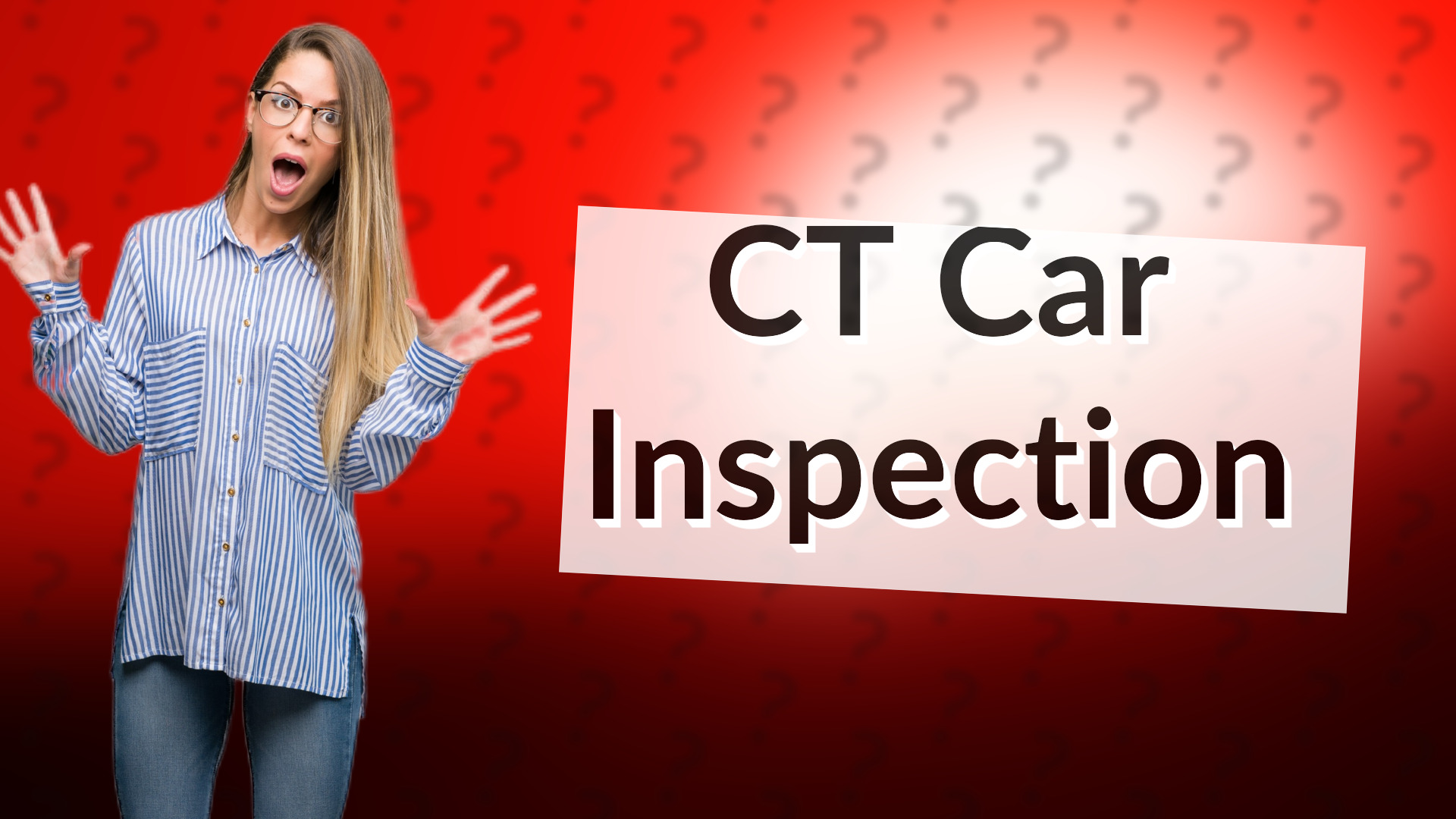CT Car Inspection