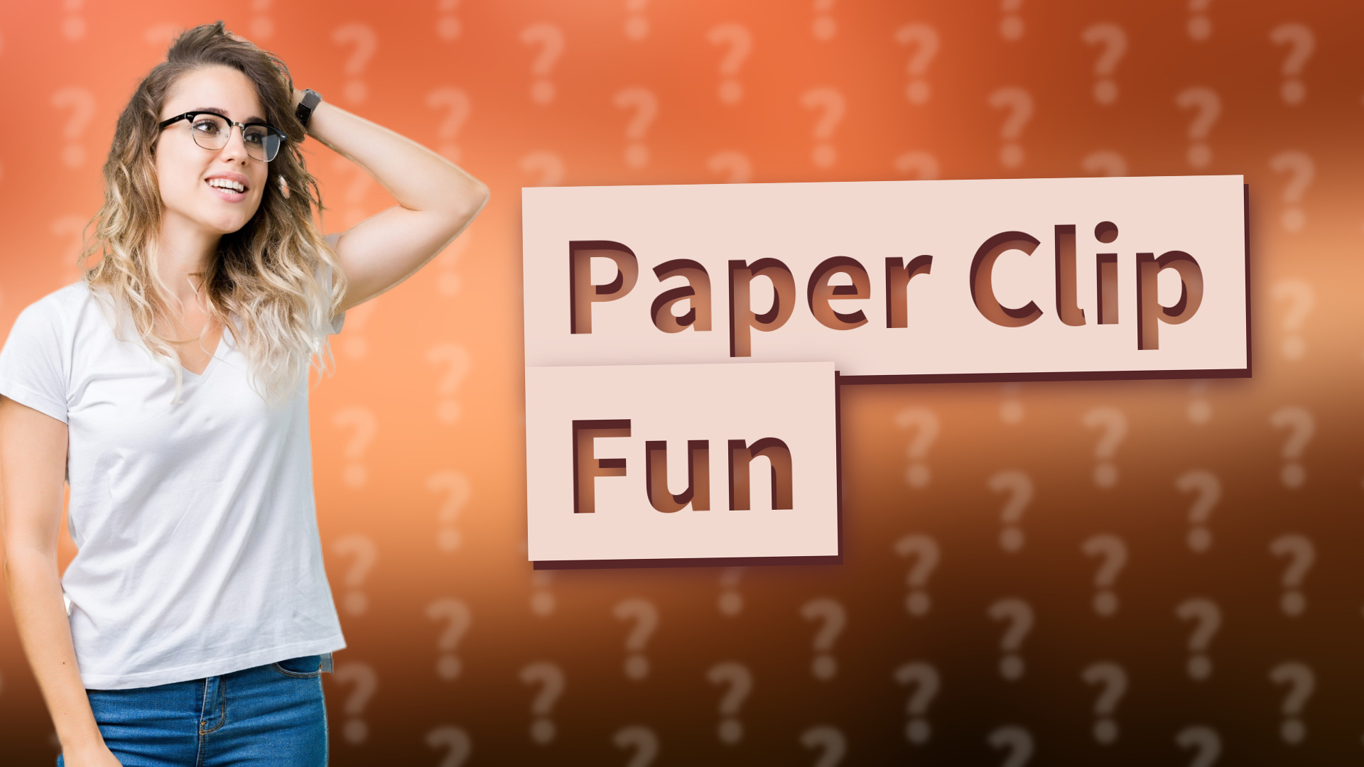 Paper Clip Fun