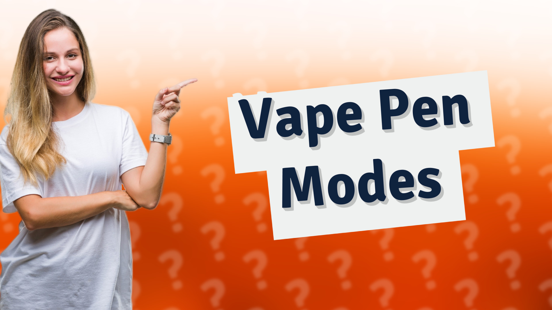 Vape Pen Modes