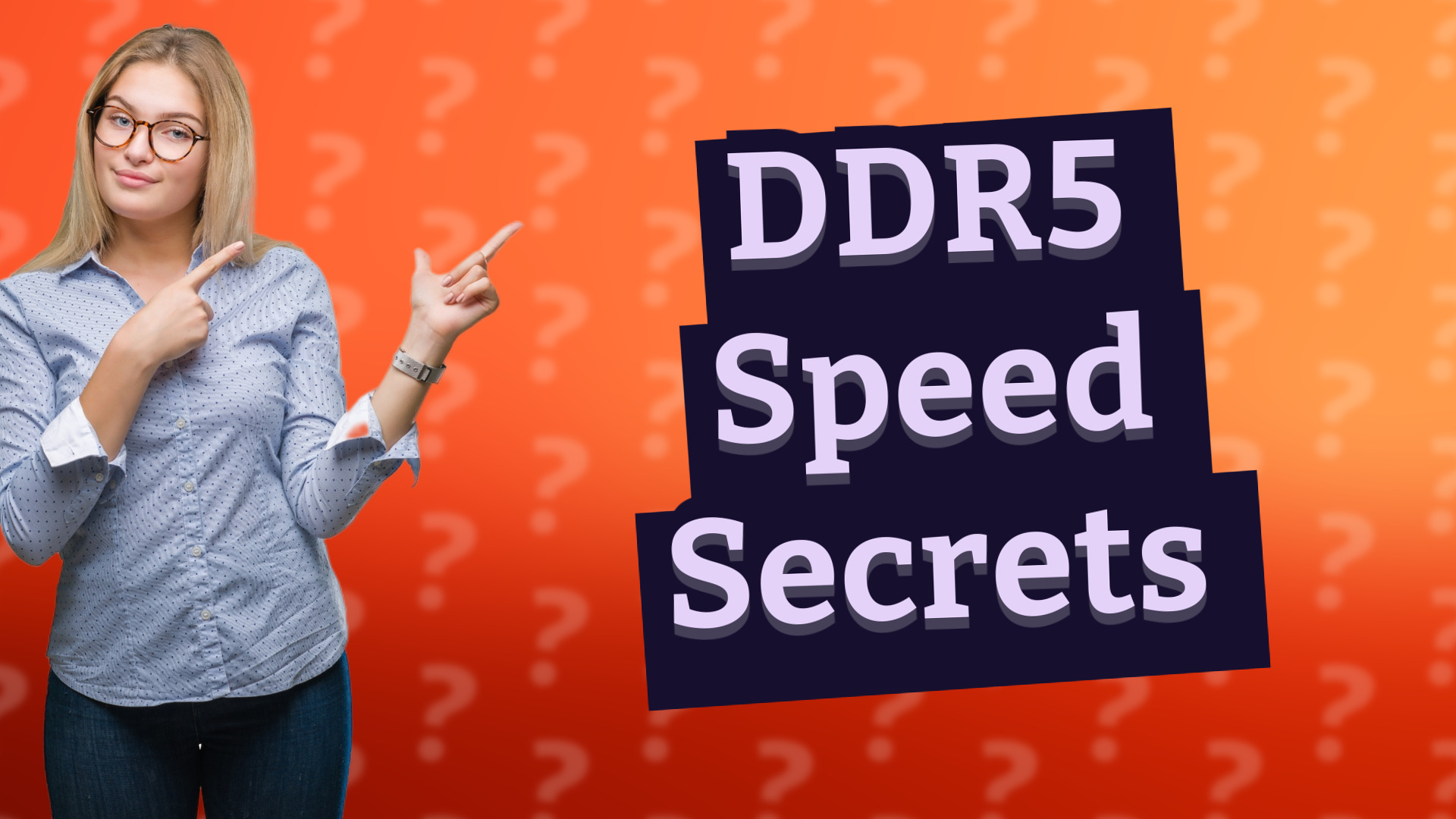 DDR5 Speed Secrets