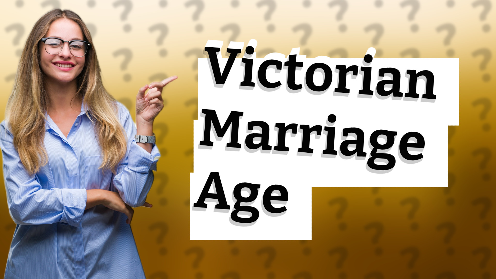 Victorian Marriage Age
