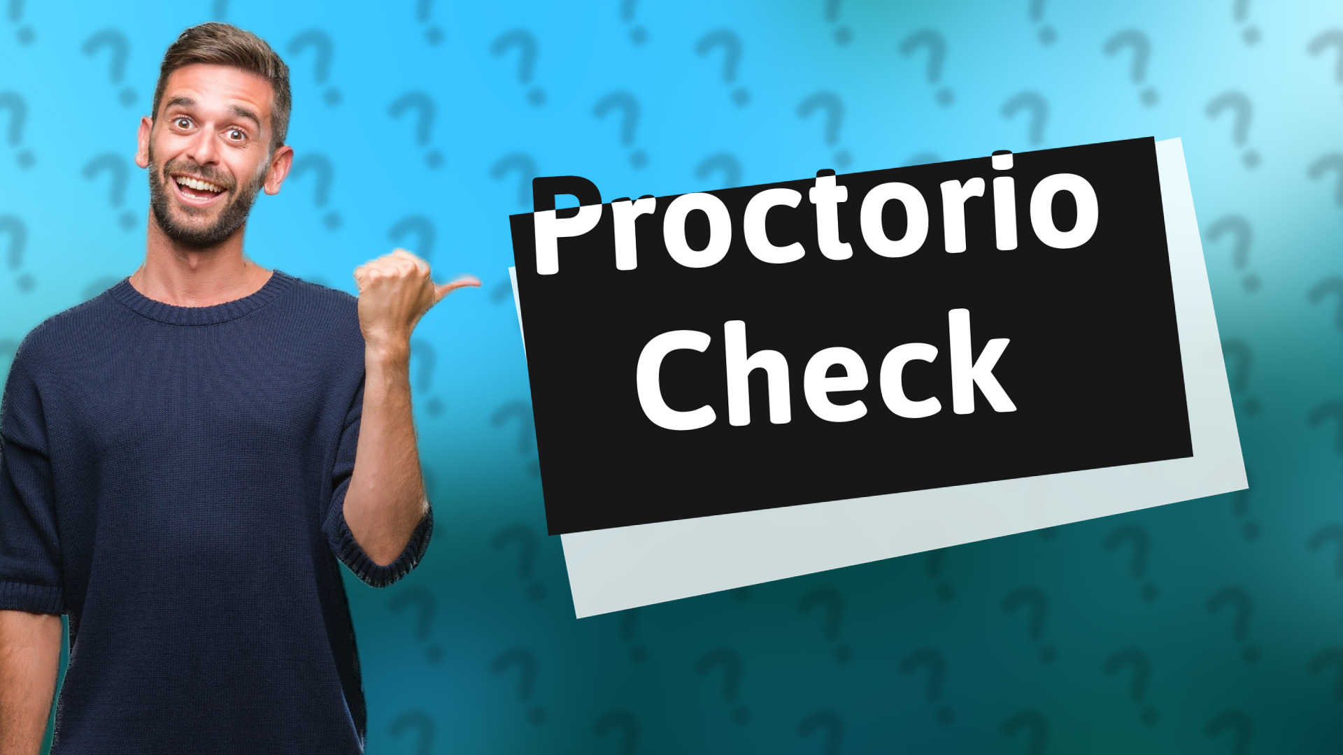 Proctorio Check