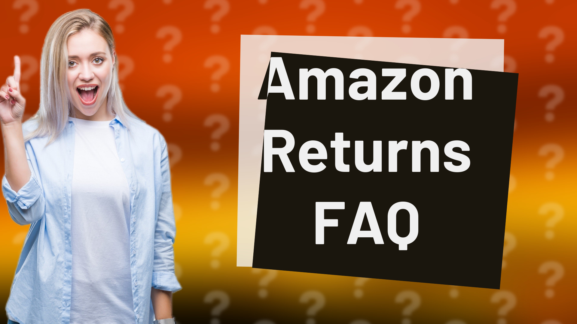 Amazon Returns FAQ