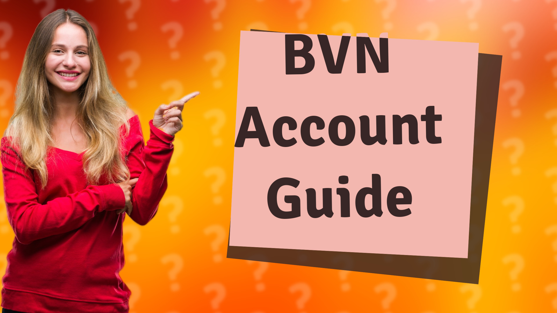 BVN Account Guide
