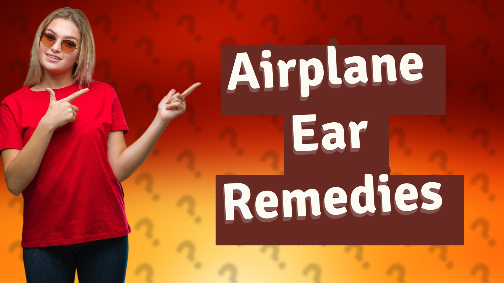 Airplane Ear Remedies