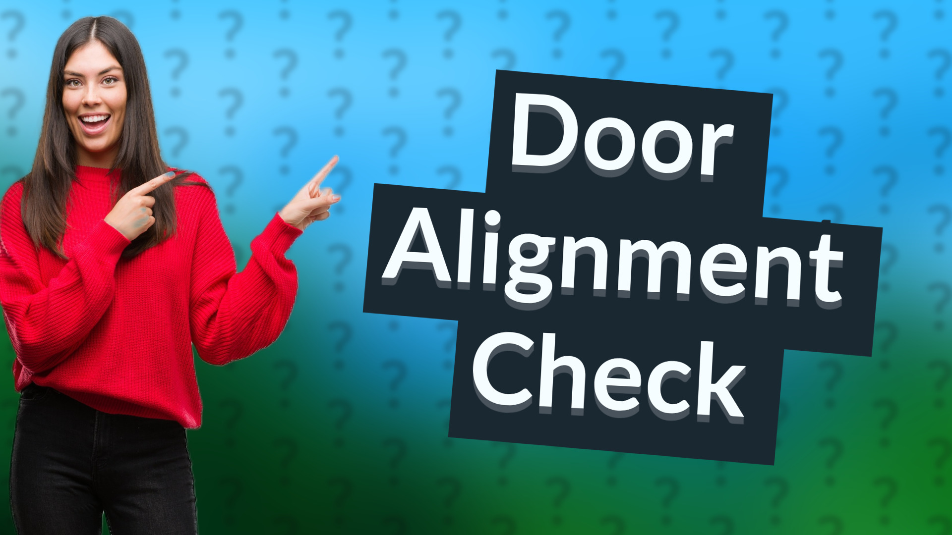 Door Alignment Check