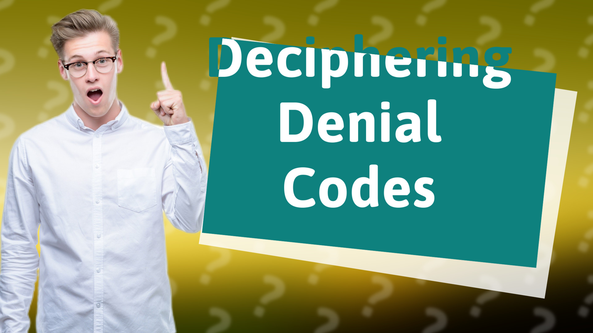 Deciphering Denial Codes