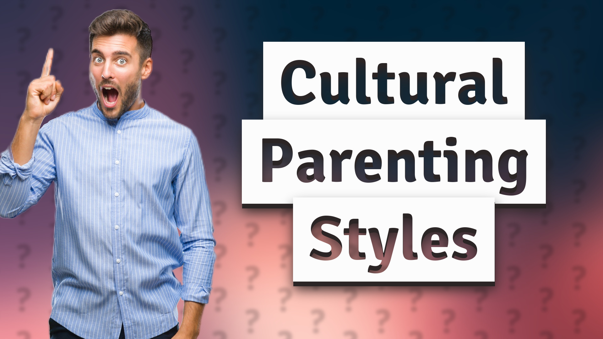 Cultural Parenting Styles