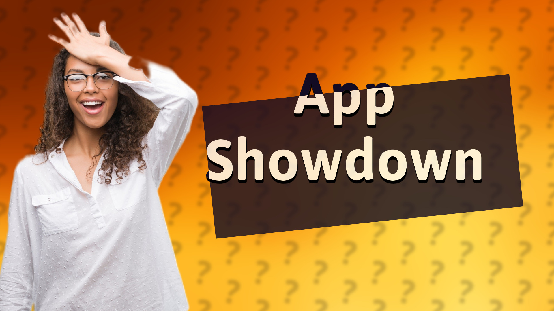 App Showdown
