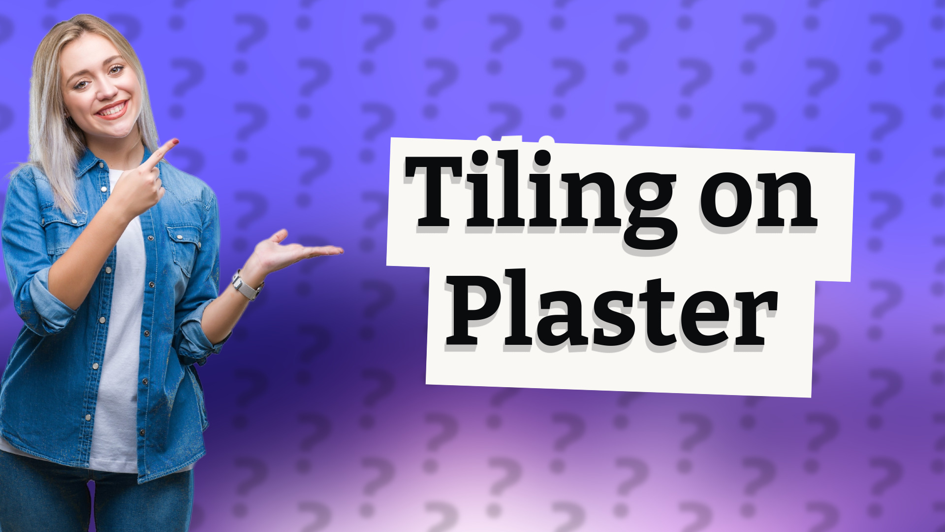 Tiling on Plaster