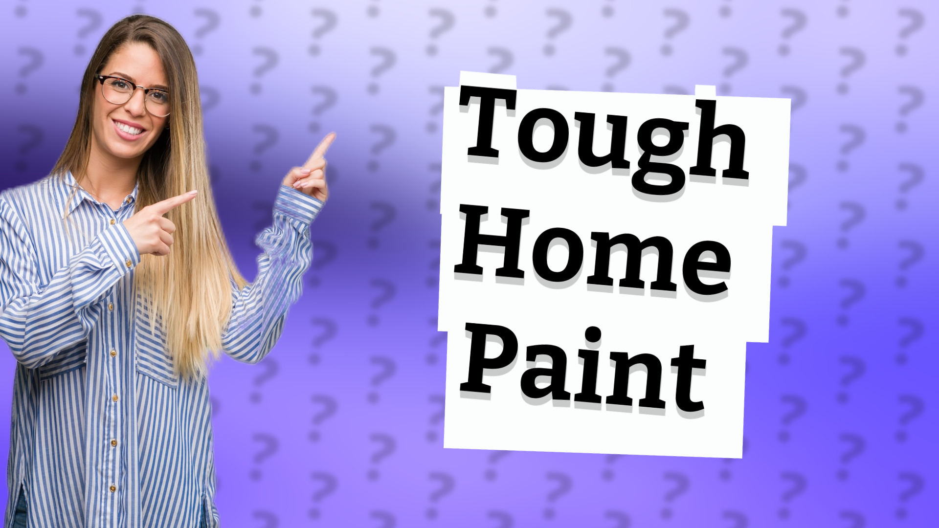 Tough Home Paint