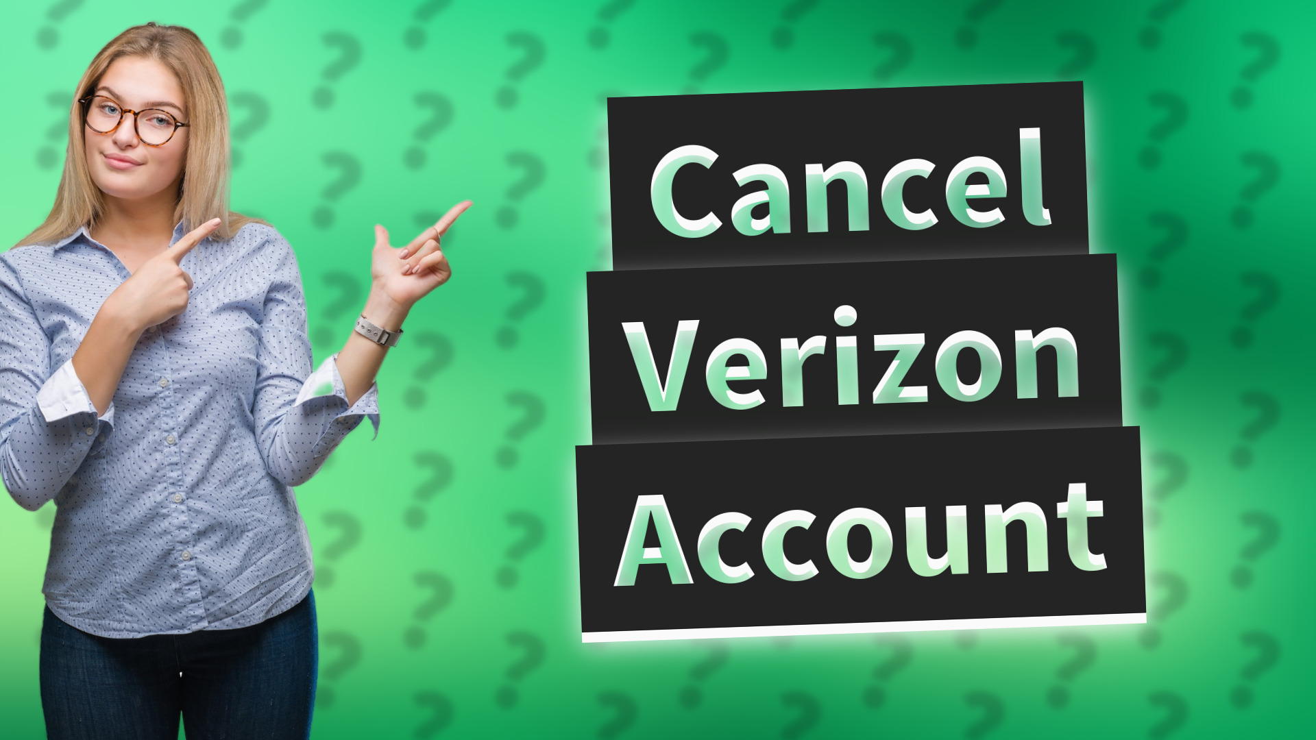 Cancel Verizon Account