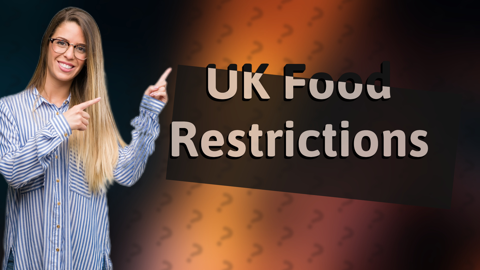 UK Food Restrictions