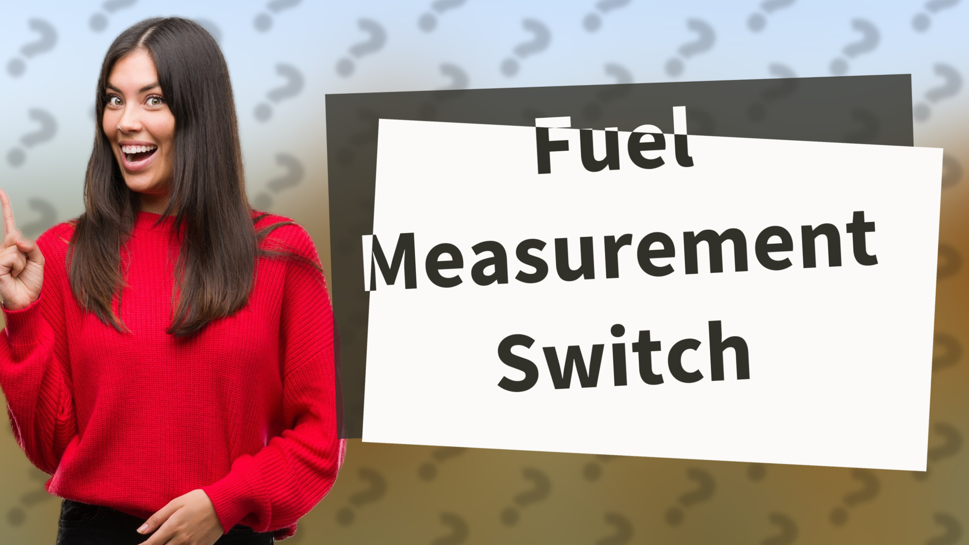 Fuel Measurement Switch