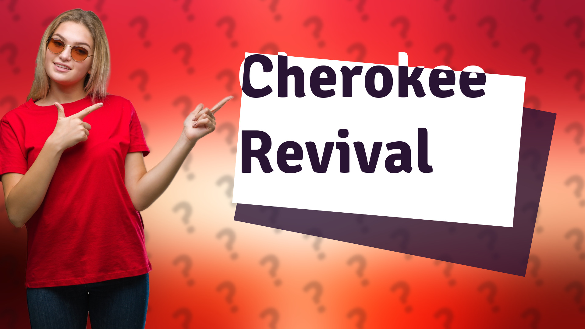 Cherokee Revival