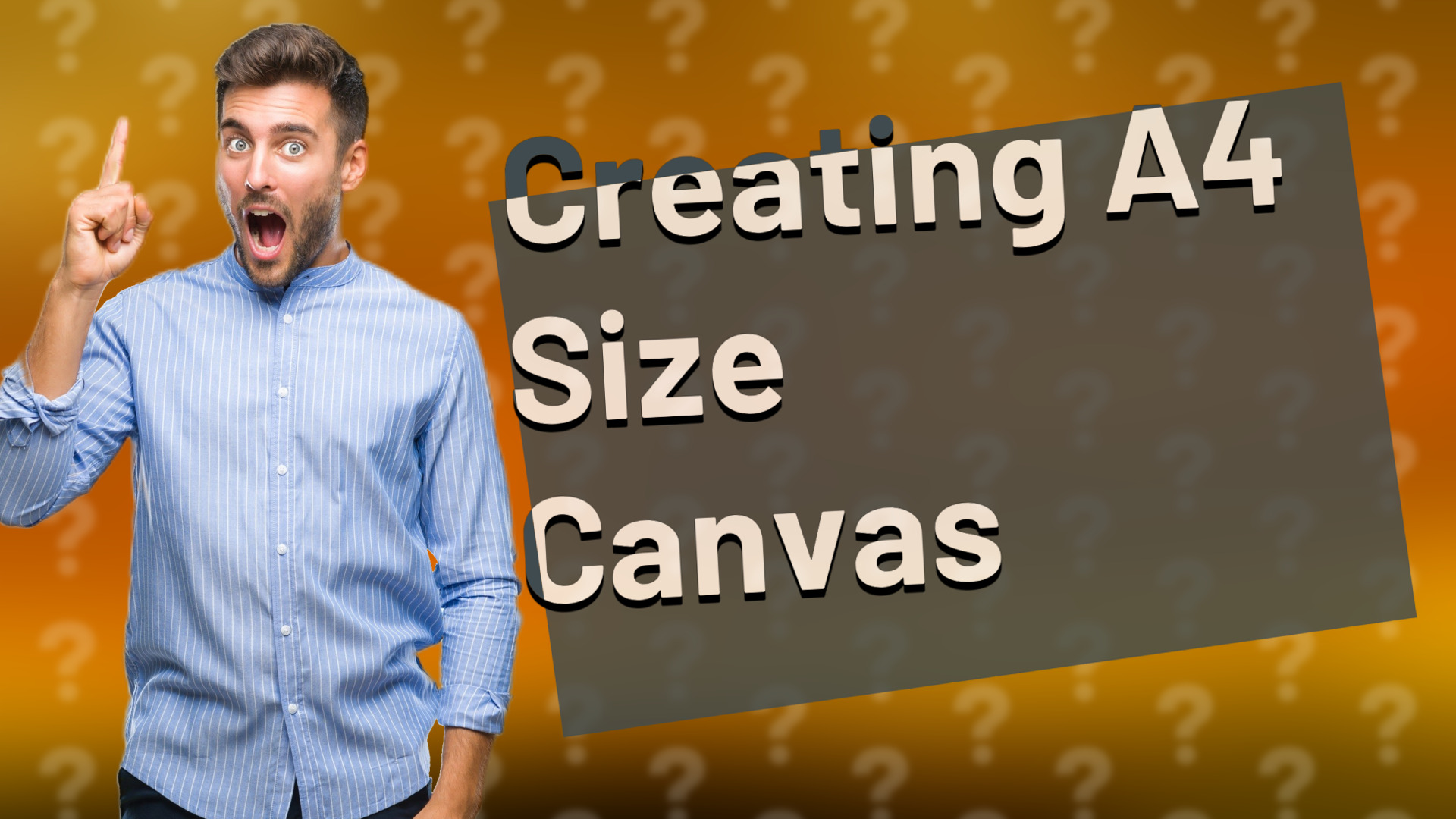 Creating A4 Size Canvas