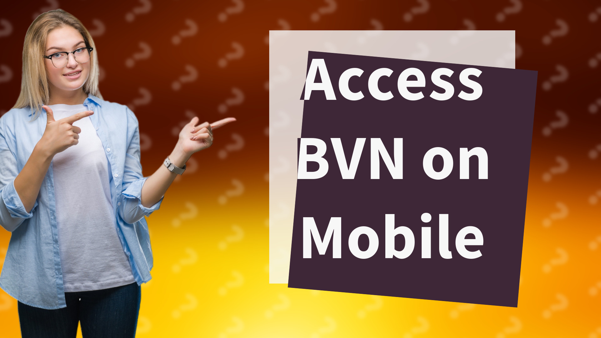 Access BVN on Mobile