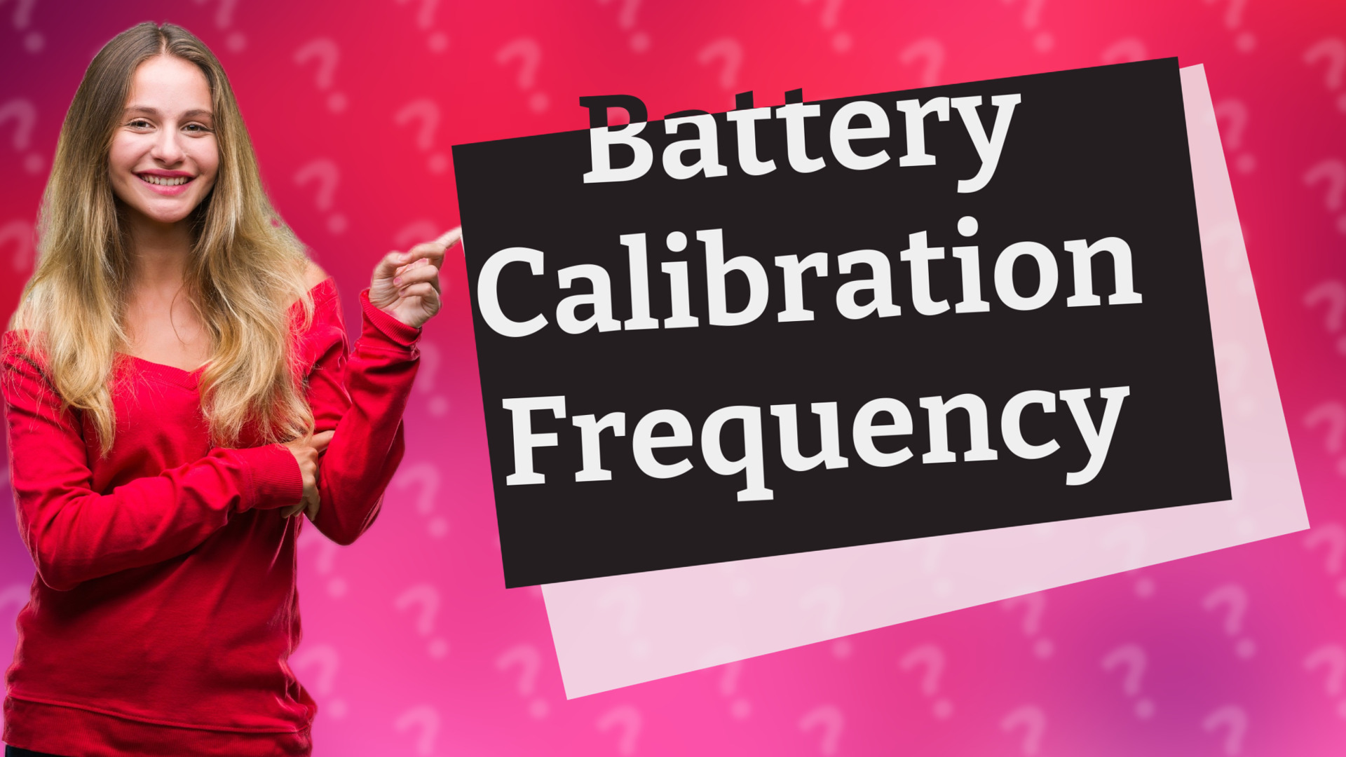 Battery Calibration Frequency