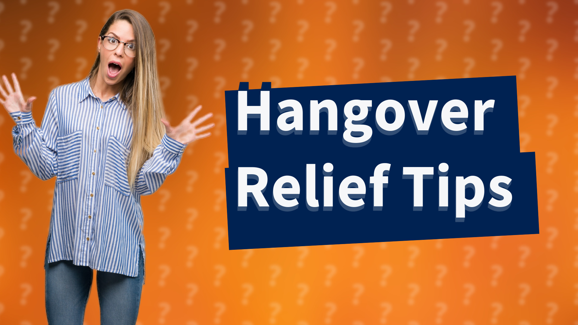 Hangover Relief Tips