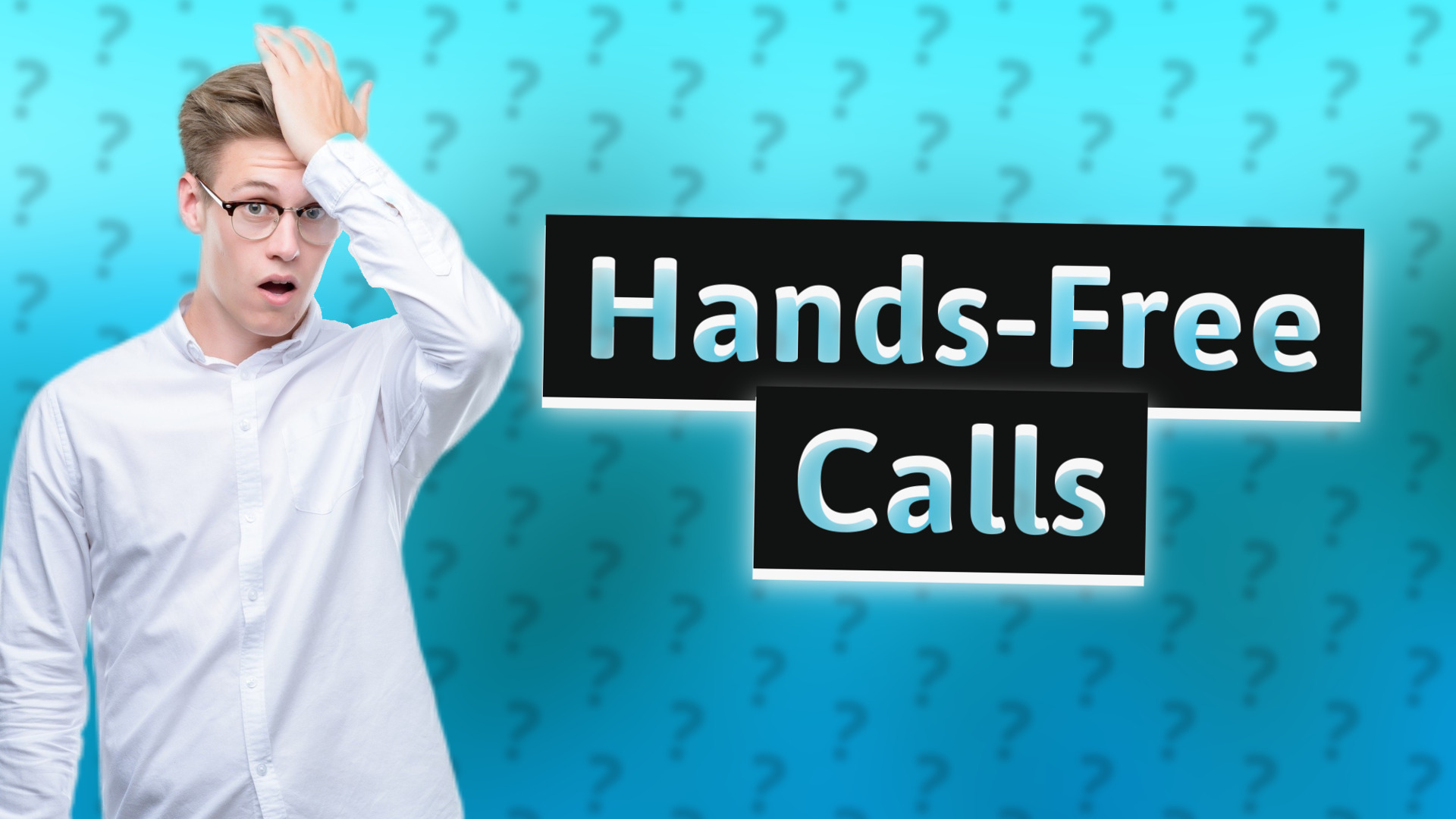 Hands-Free Calls