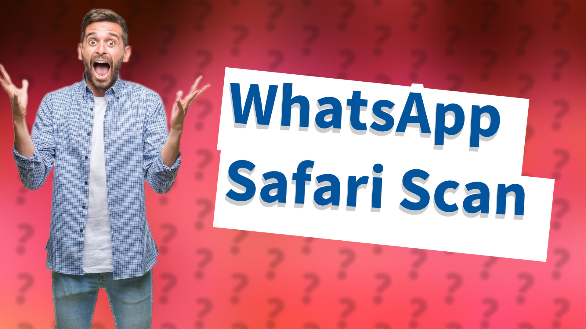 WhatsApp Safari Scan