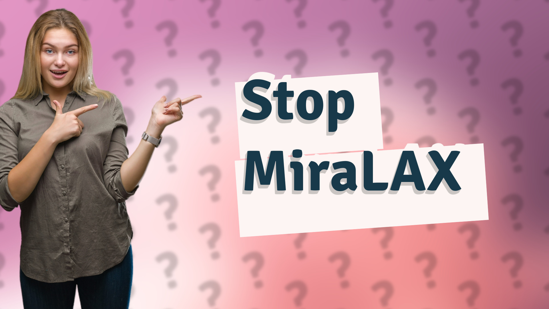 Stop MiraLAX