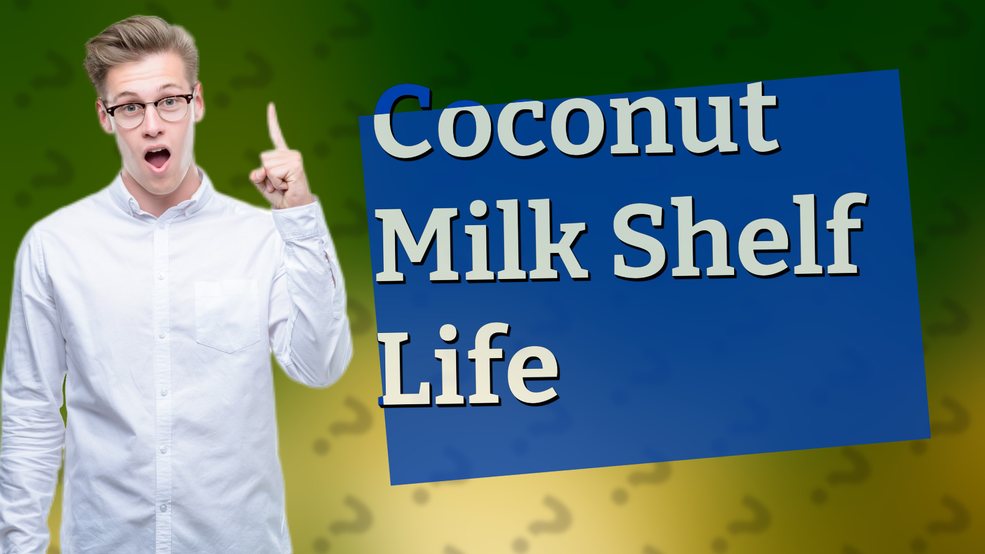 Coconut Milk Shelf Life