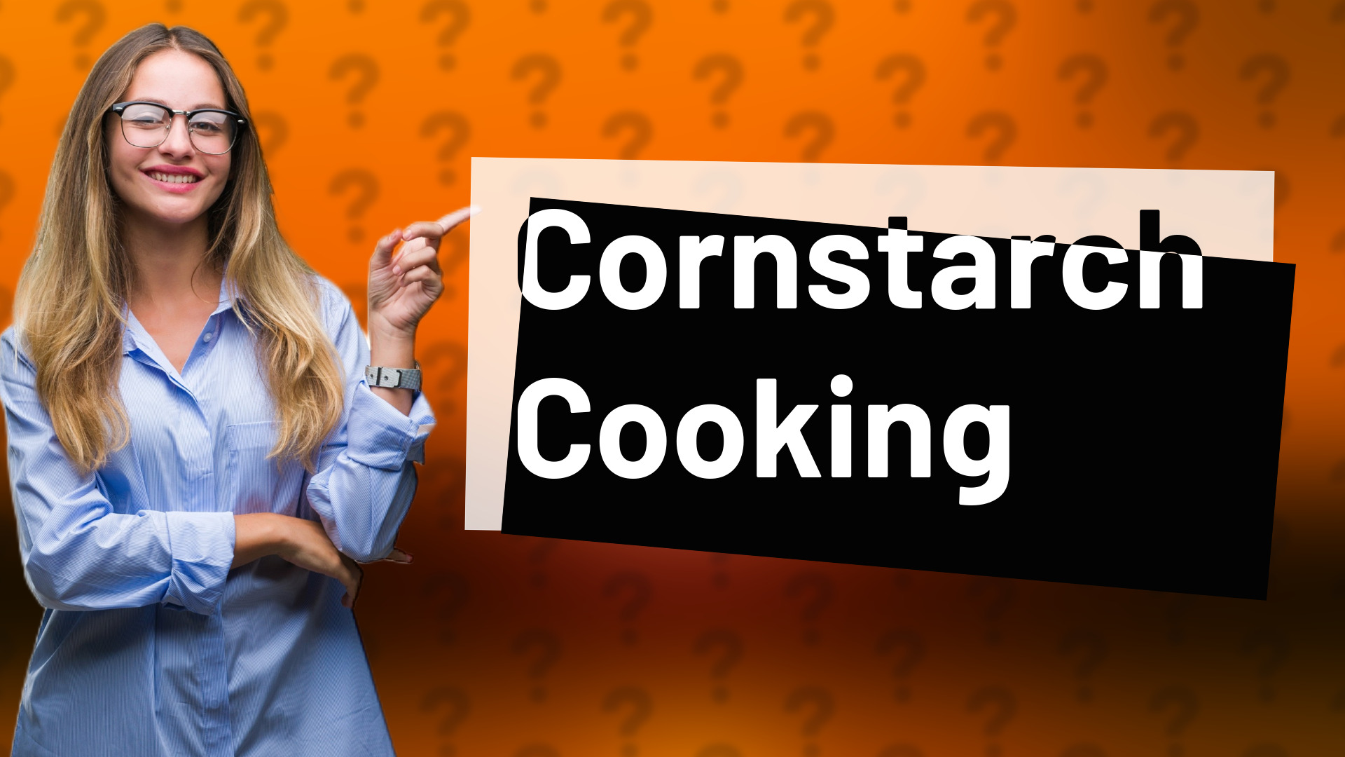 Cornstarch Cooking