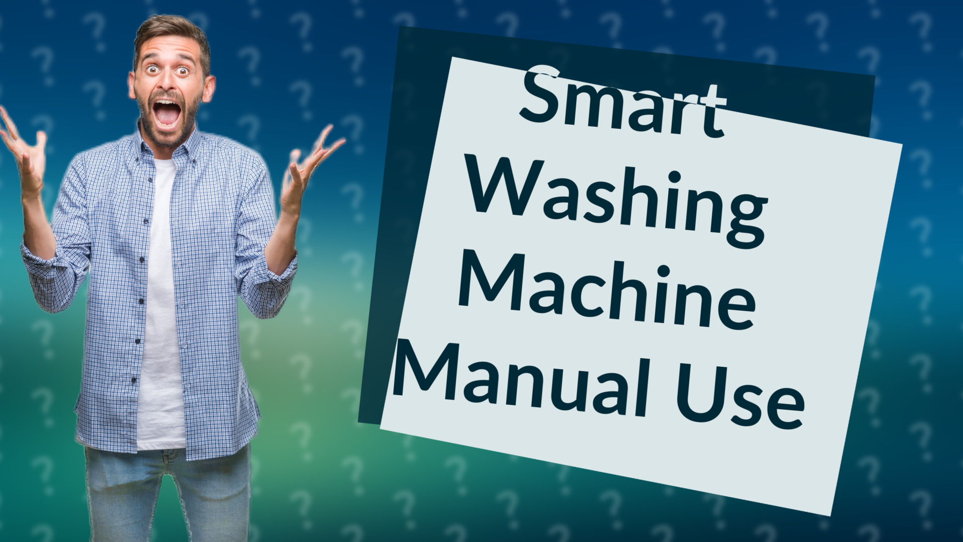 Smart Washing Machine Manual Use