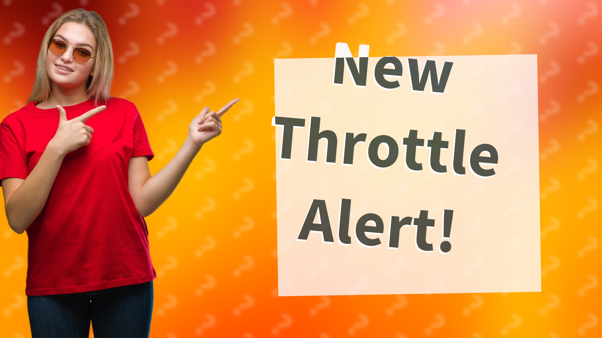 New Throttle Alert!