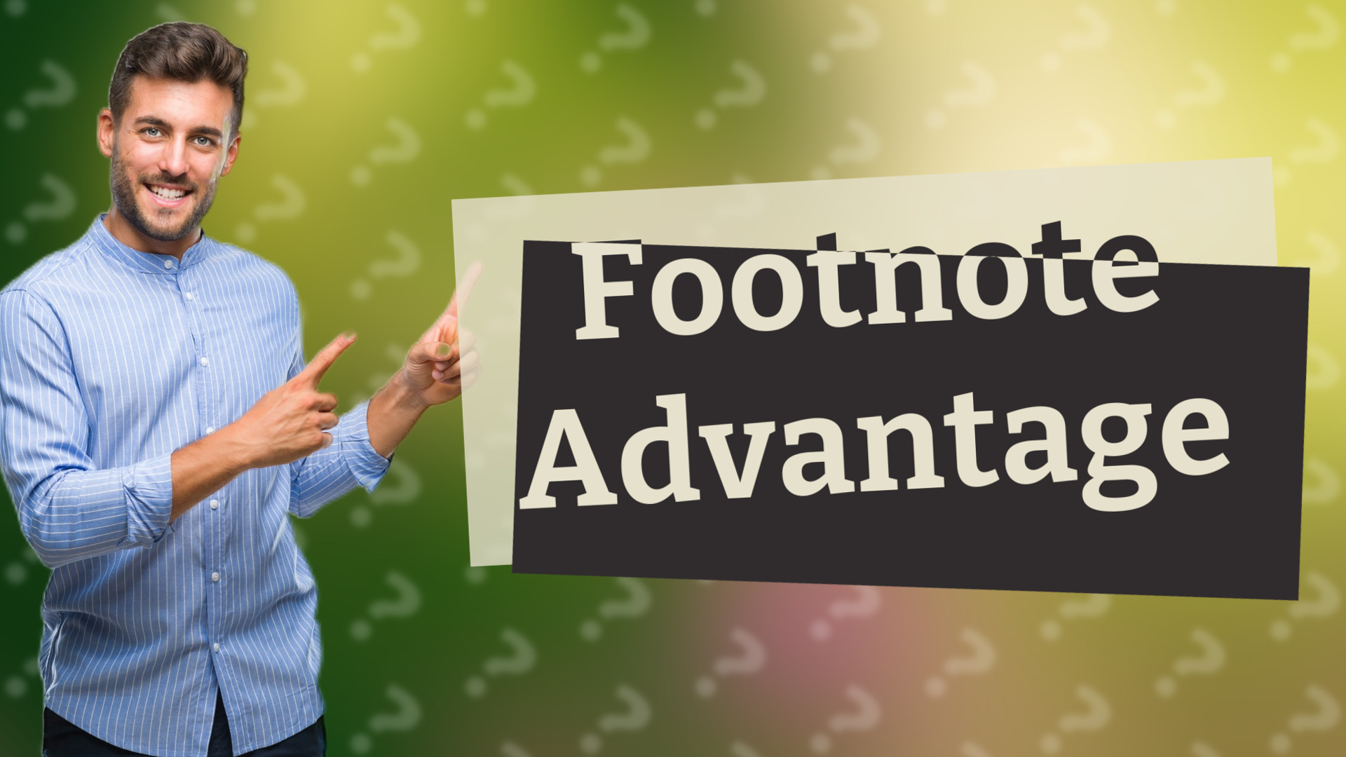 Footnote Advantage