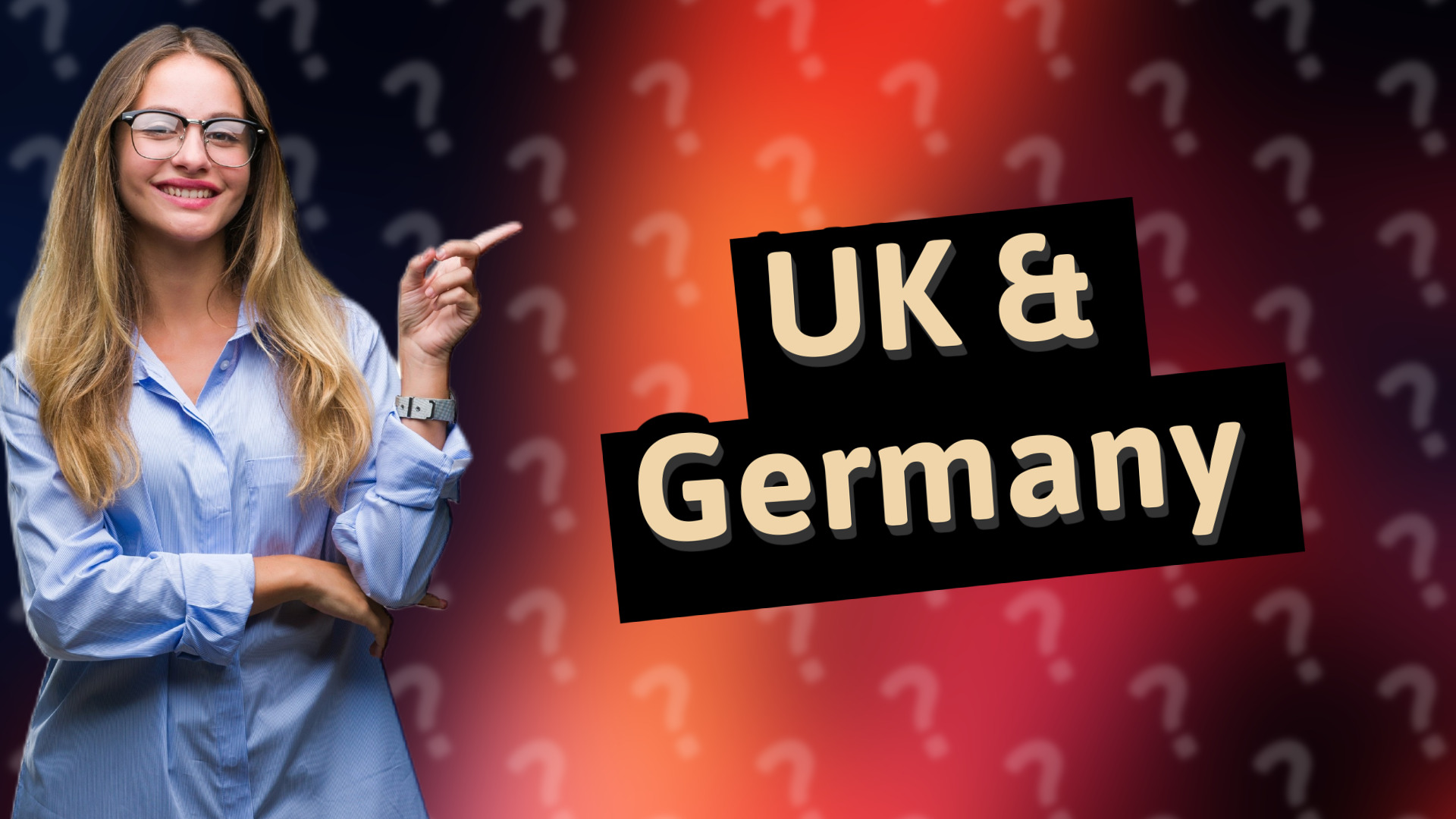 UK & Germany