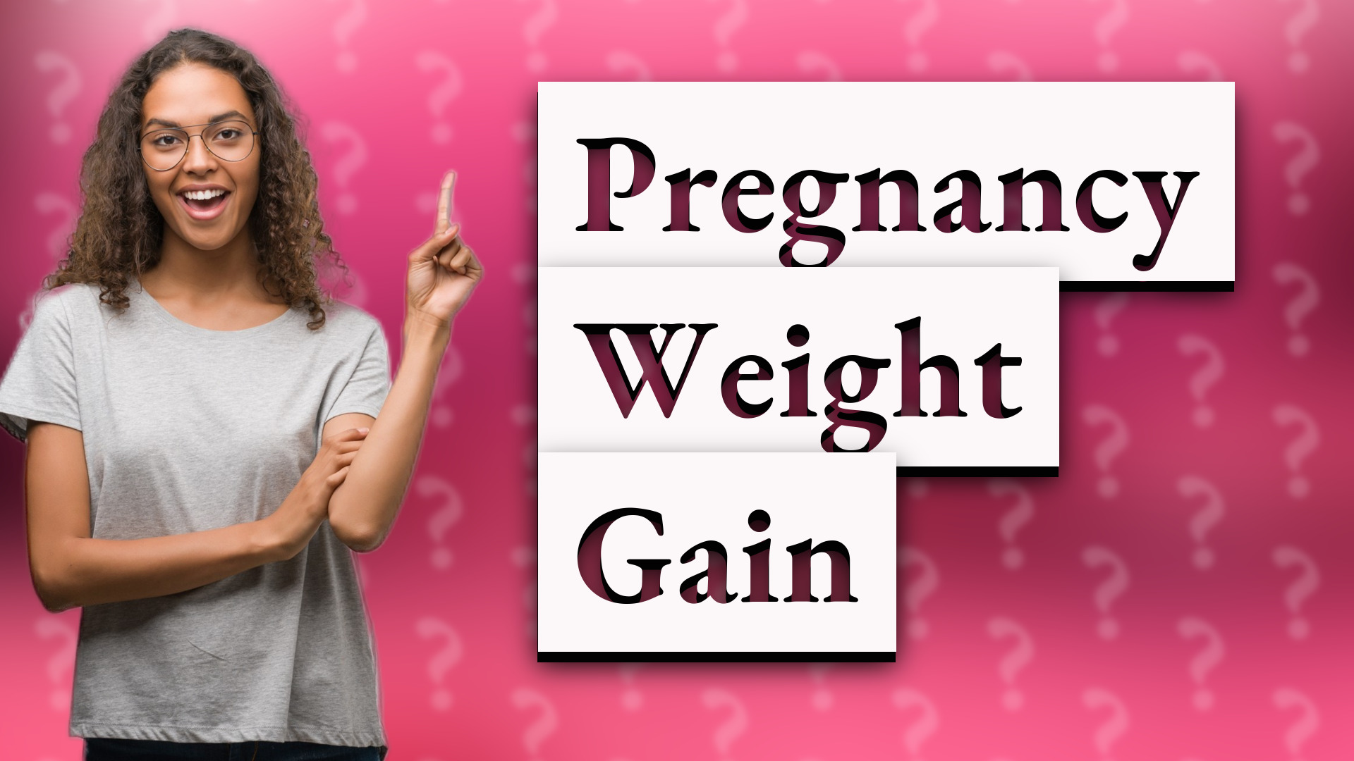 Pregnancy Weight Gain