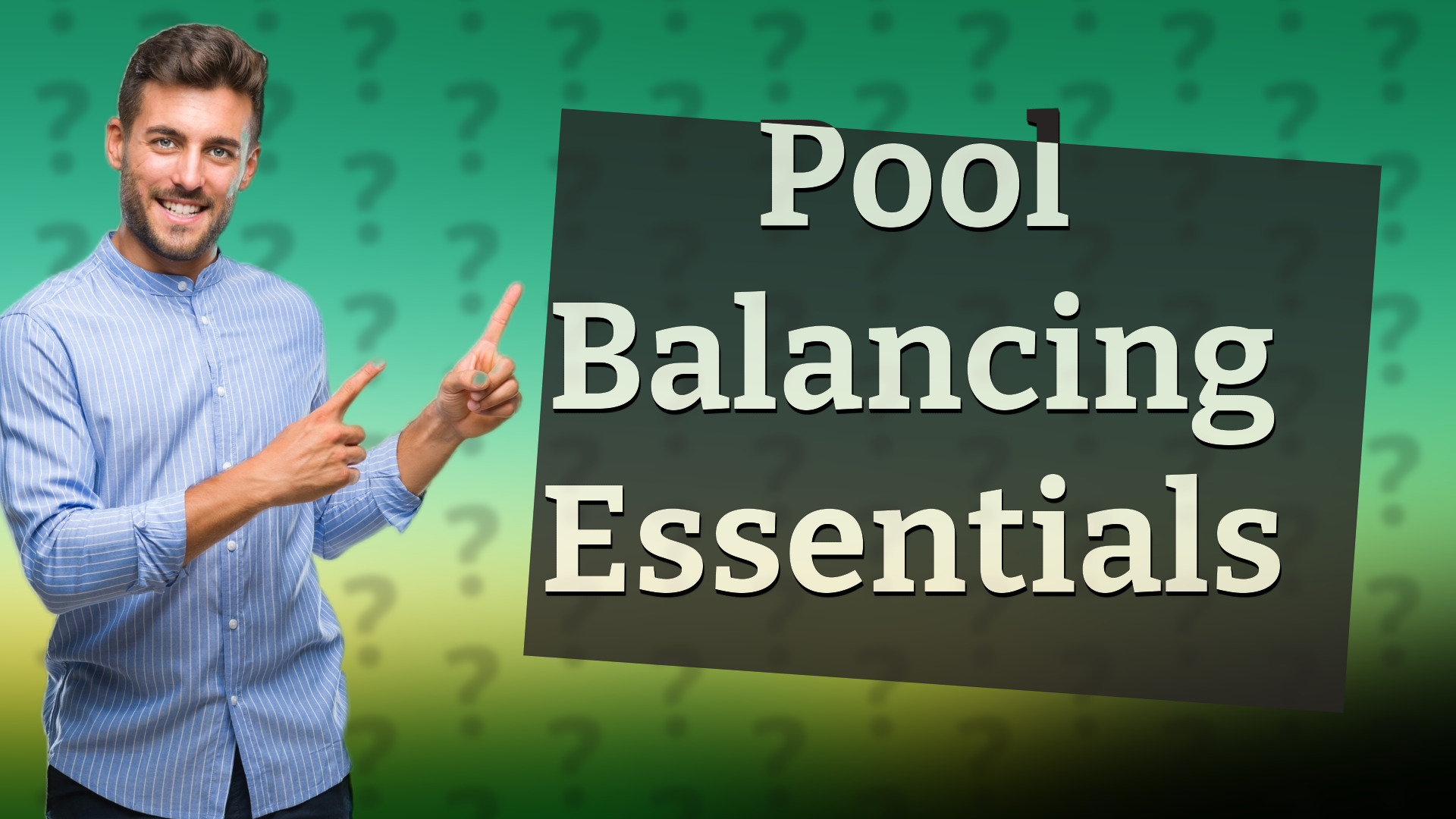 Pool Balancing Essentials