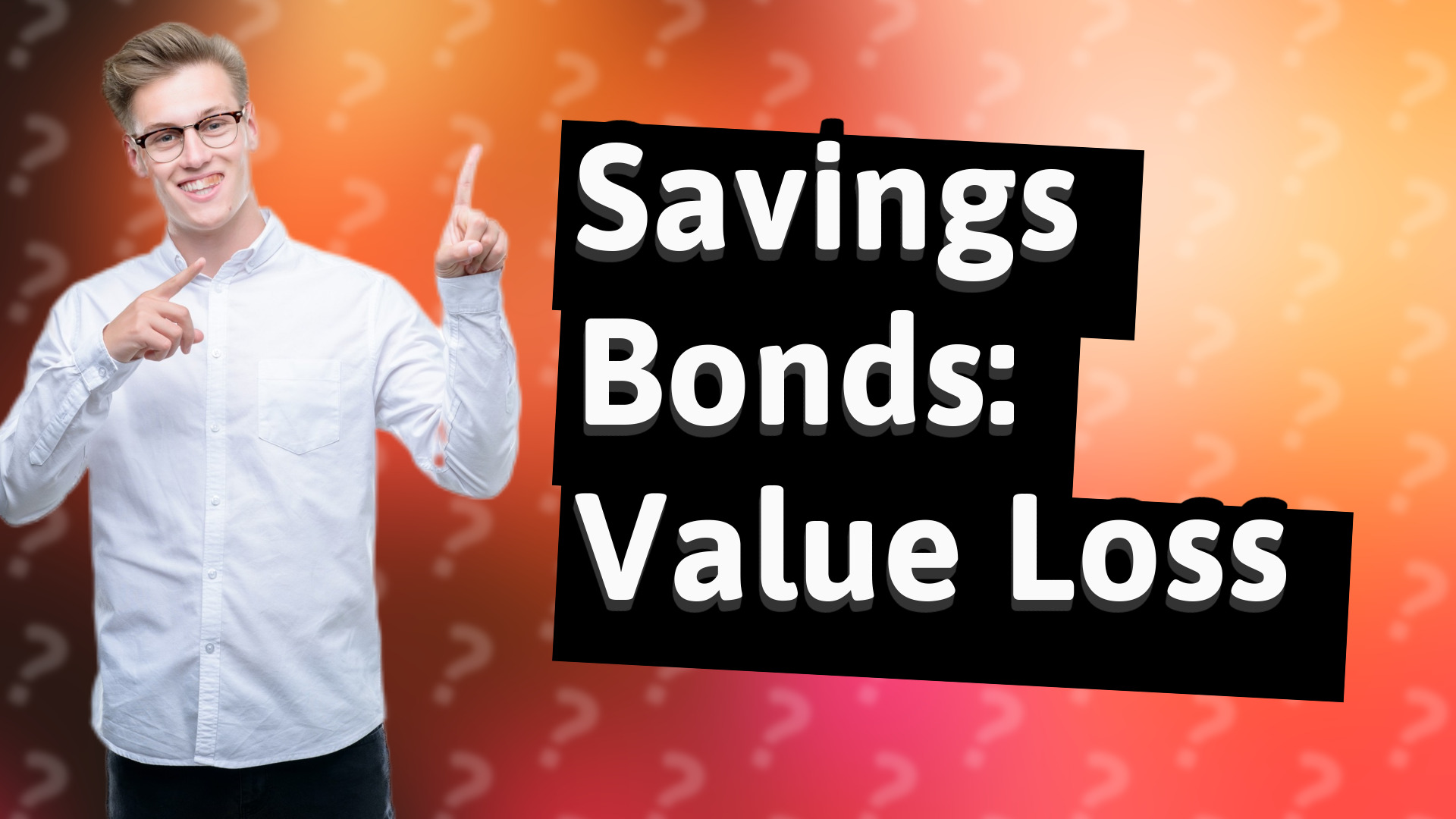 Savings Bonds: Value Loss