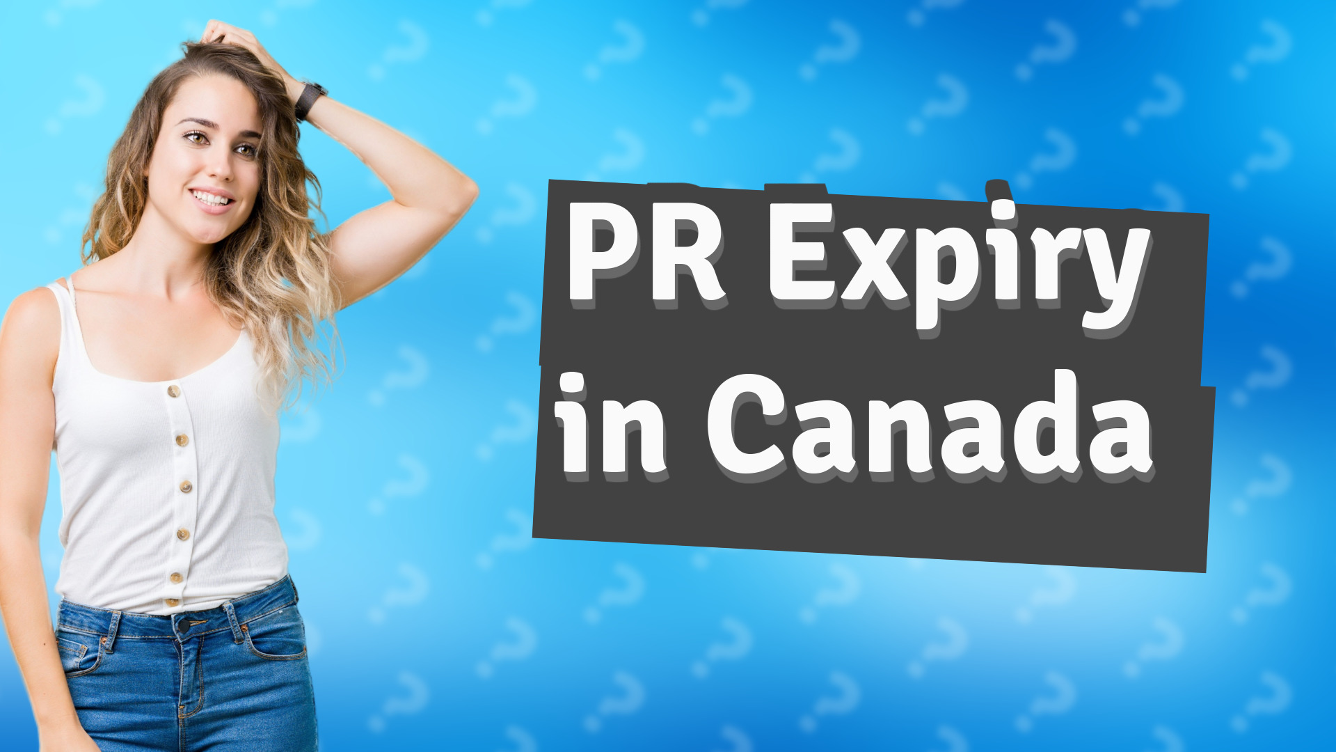 PR Expiry in Canada