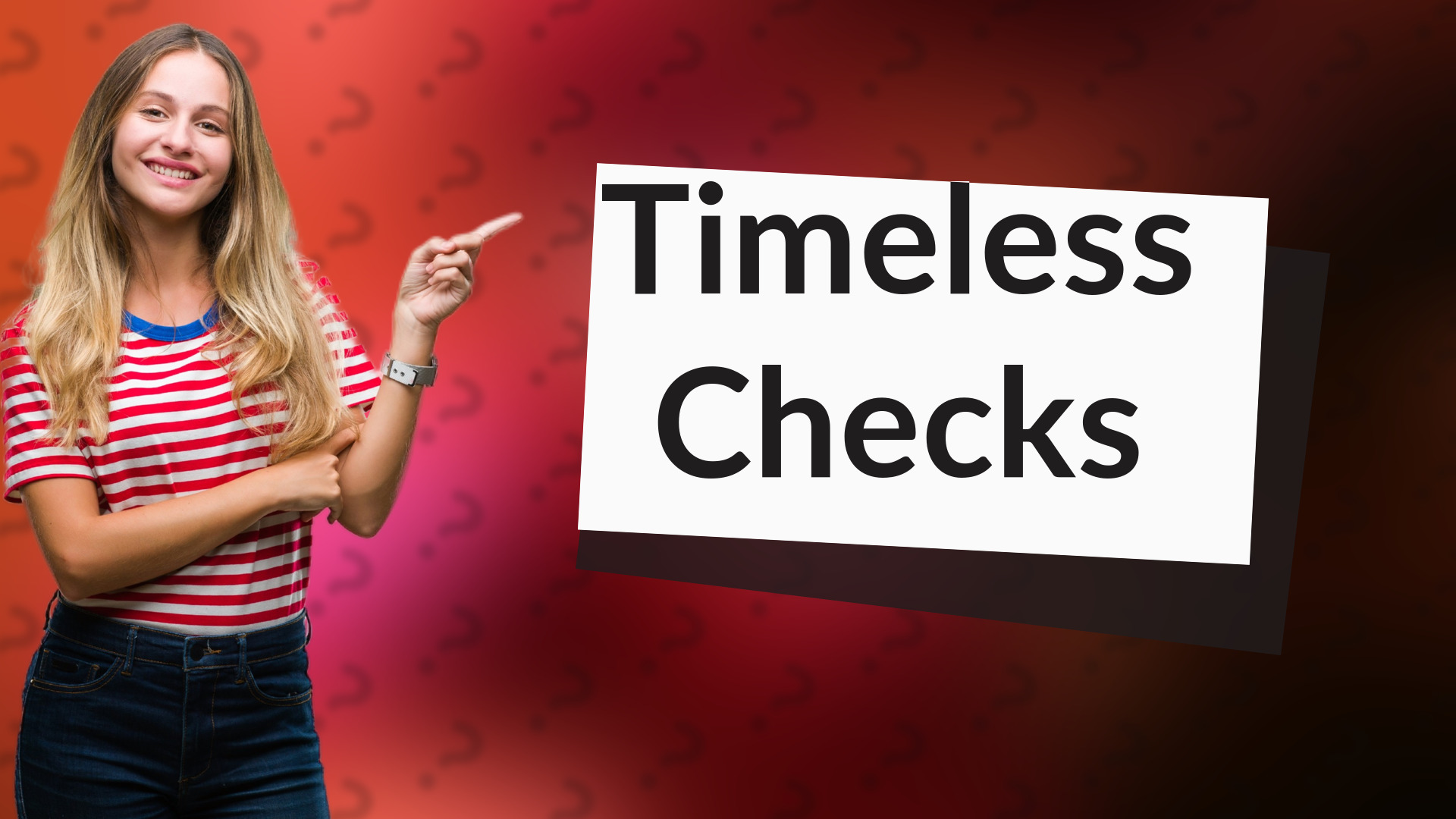 Timeless Checks