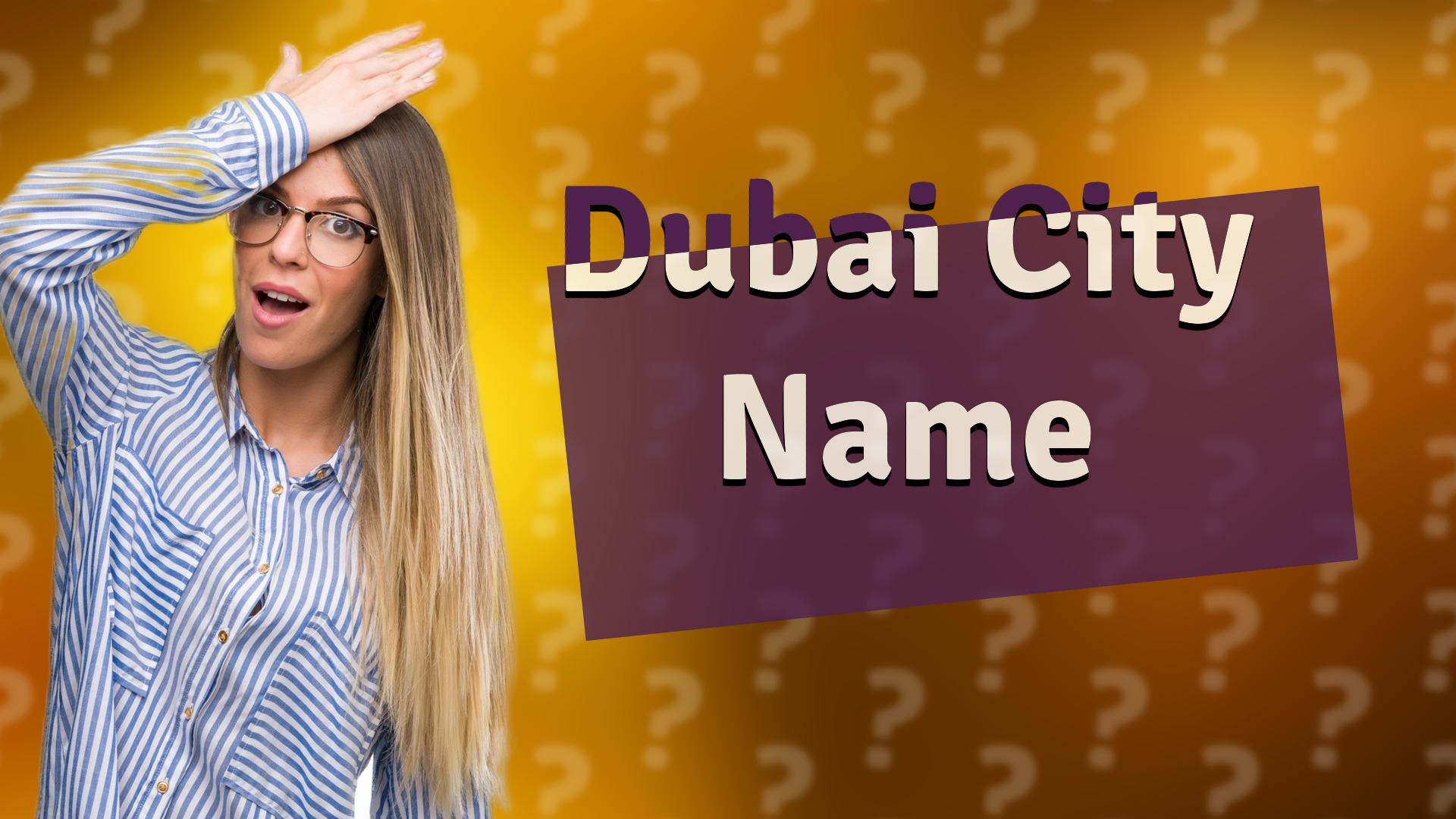 Dubai City Name