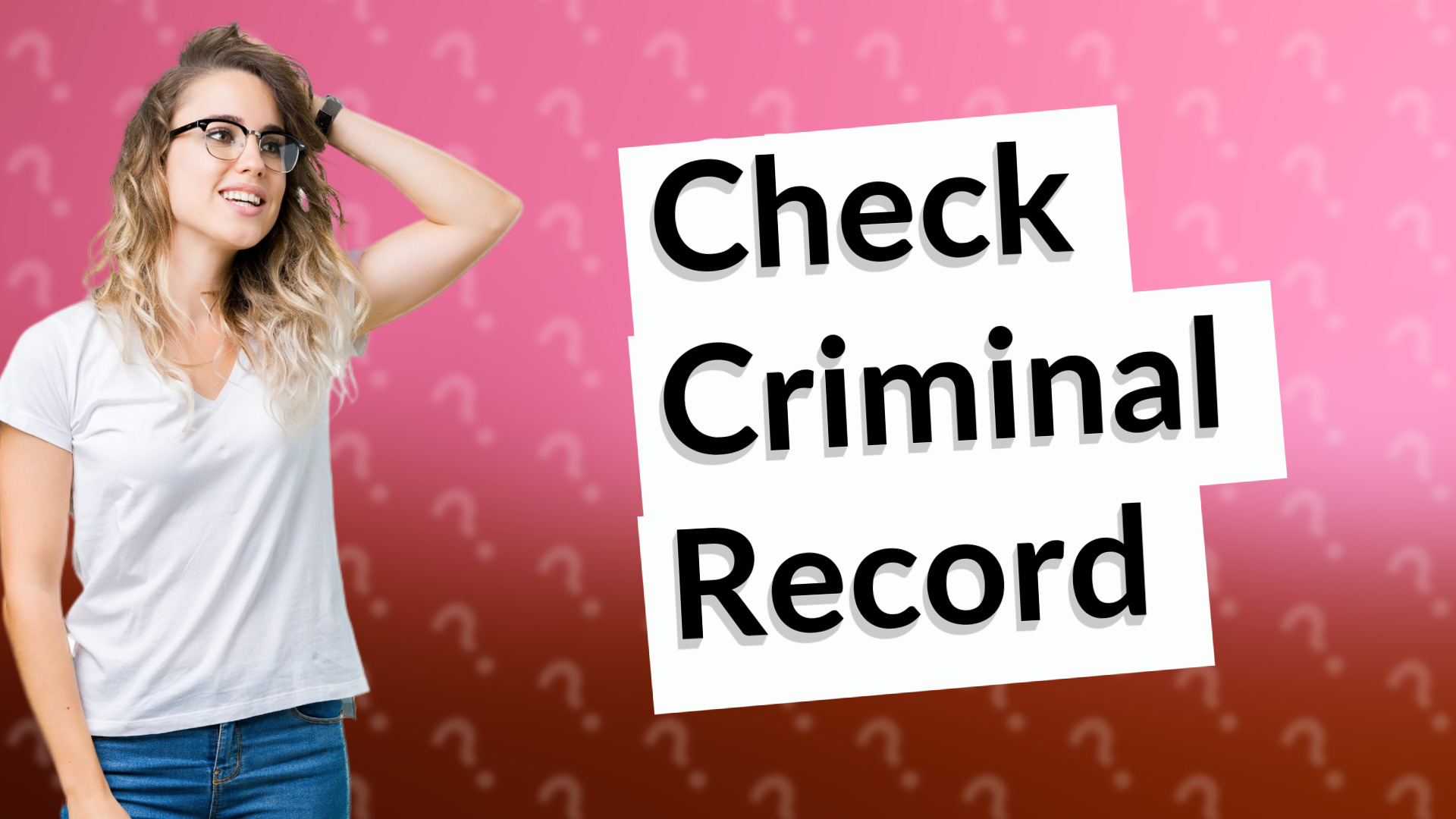 Check Criminal Record