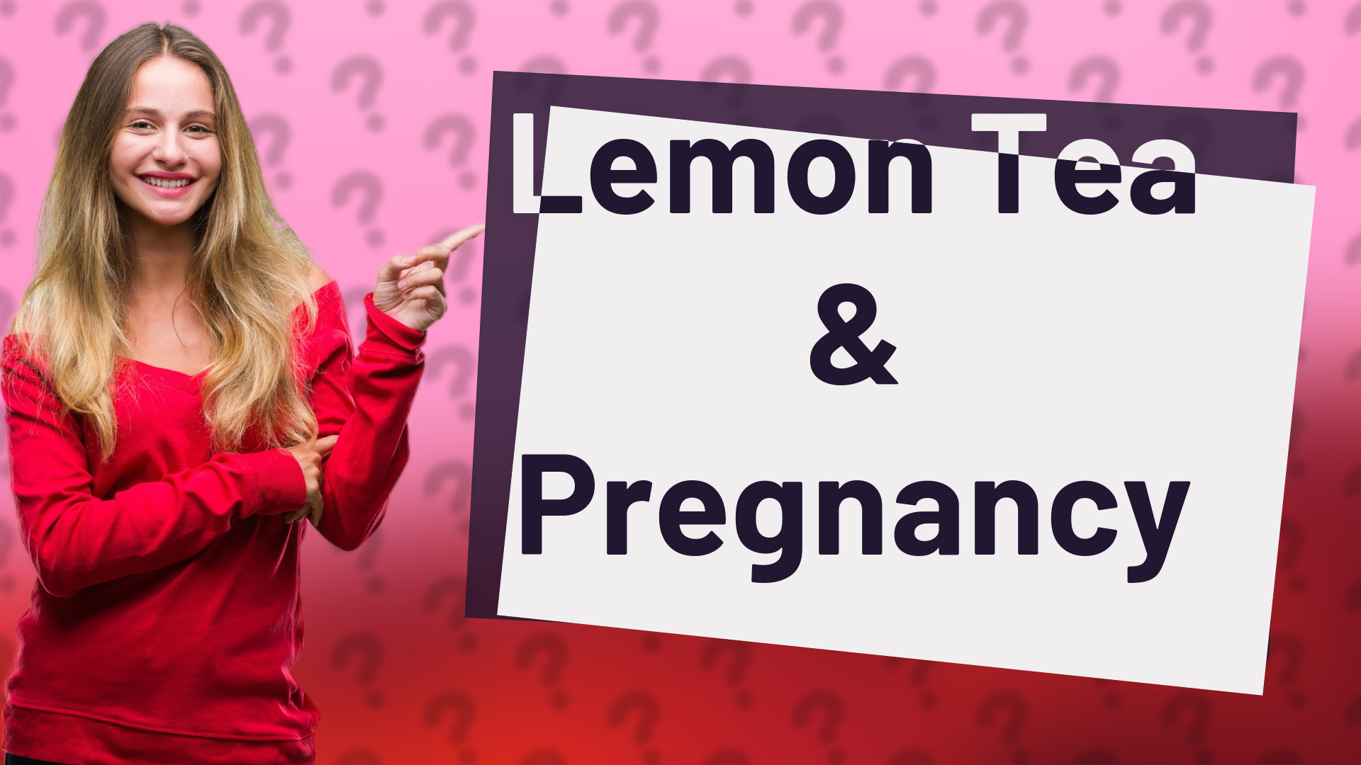 Lemon Tea & Pregnancy