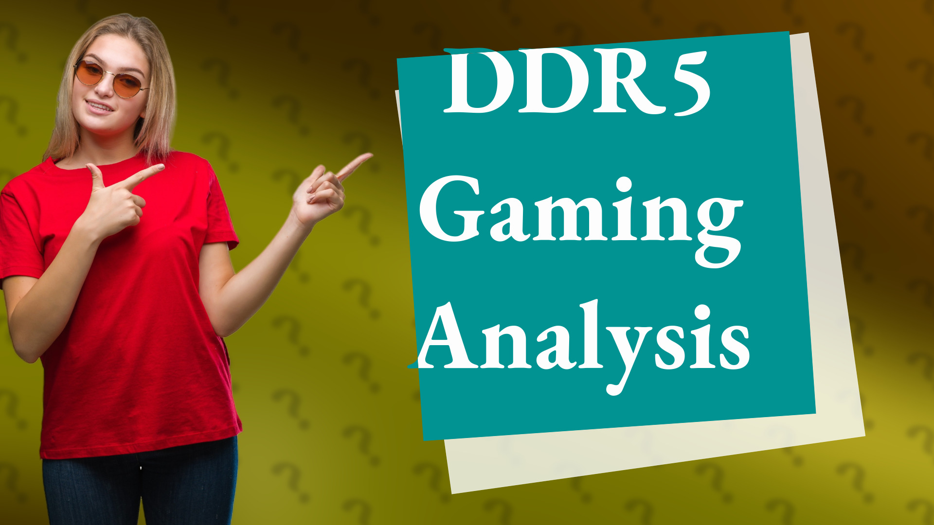 DDR5 Gaming Analysis