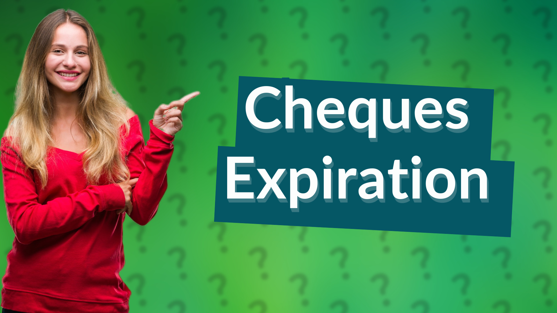 Cheques Expiration