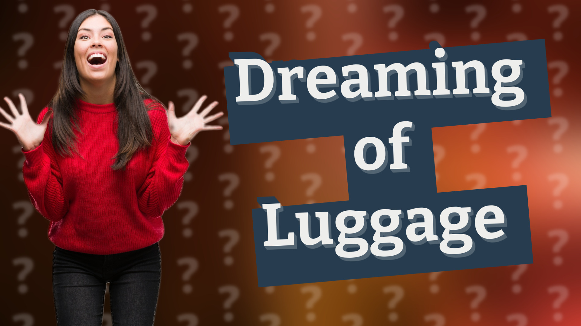 Dreaming of Luggage