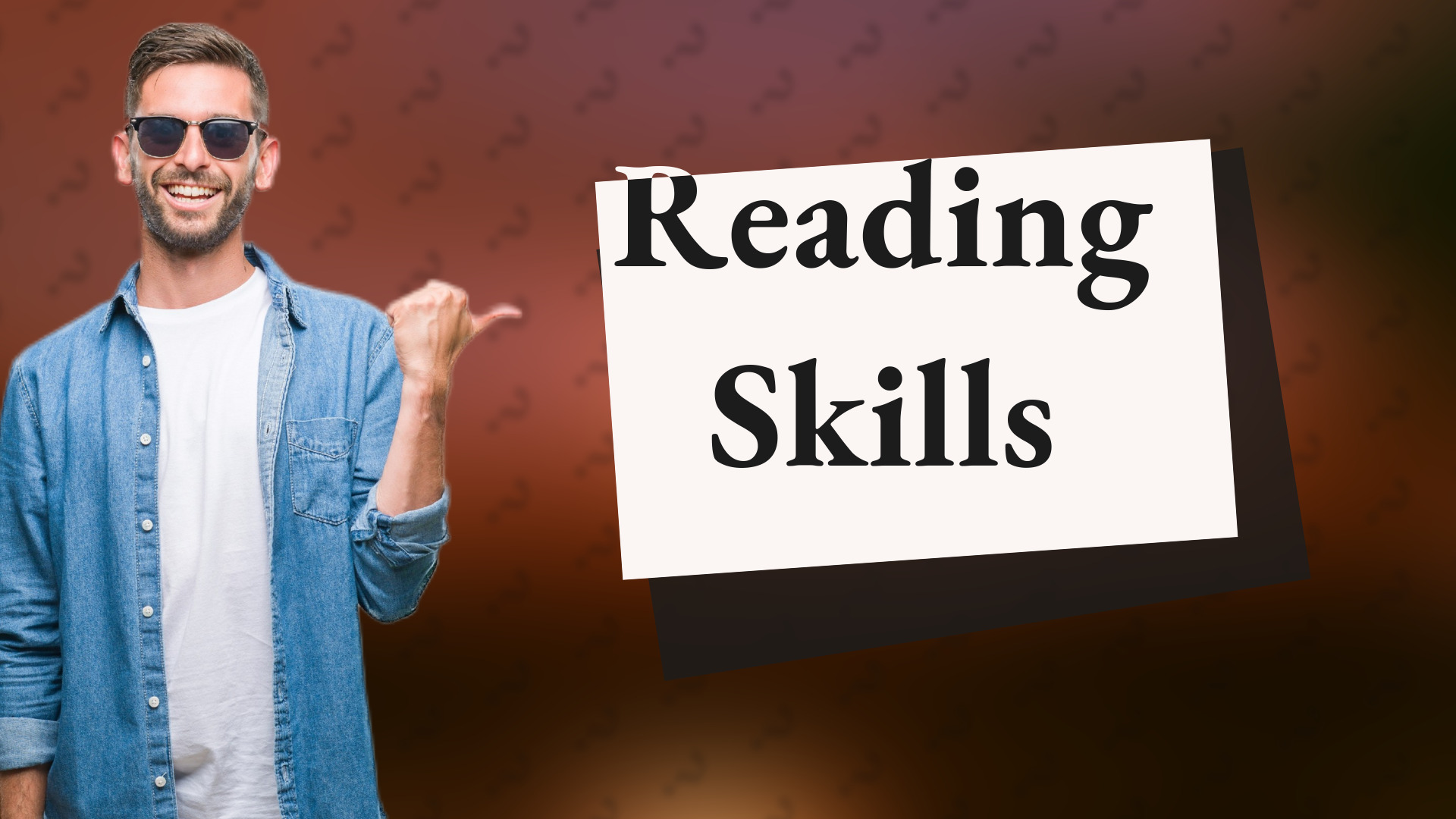 Reading Skills